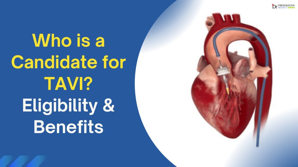 Who is a Candidate for TAVI