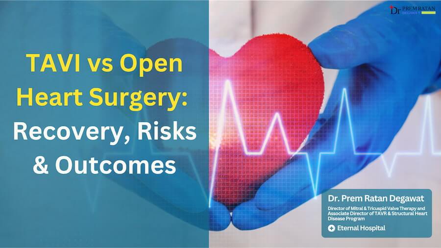 TAVI vs Open Heart Surgery