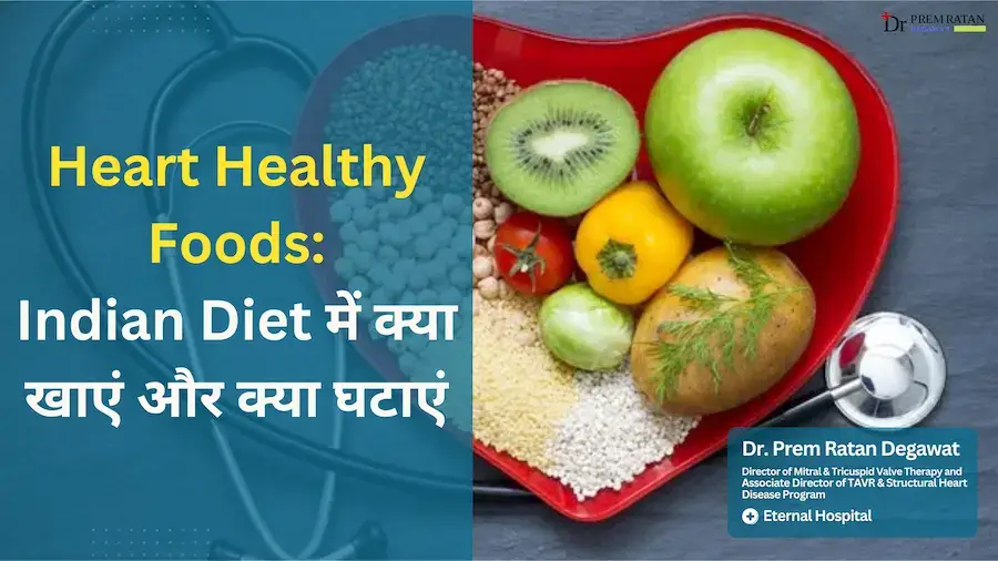 Indian Heart Healthy Foods