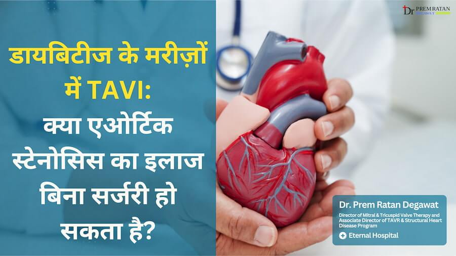 diabetes-mein-tavi-aortic-stenosis-treatment
